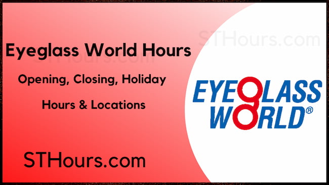 Eyeglass World Hours