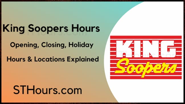 King Soopers Hours